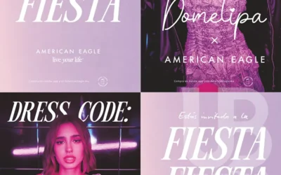 Caso de Estudio: American Eagle X Domelipa – “Fiesta Fiesta Fiesta”